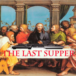 The Last Supper-FREE Download!